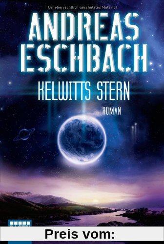 Kelwitts Stern: Roman: Science Fiction
